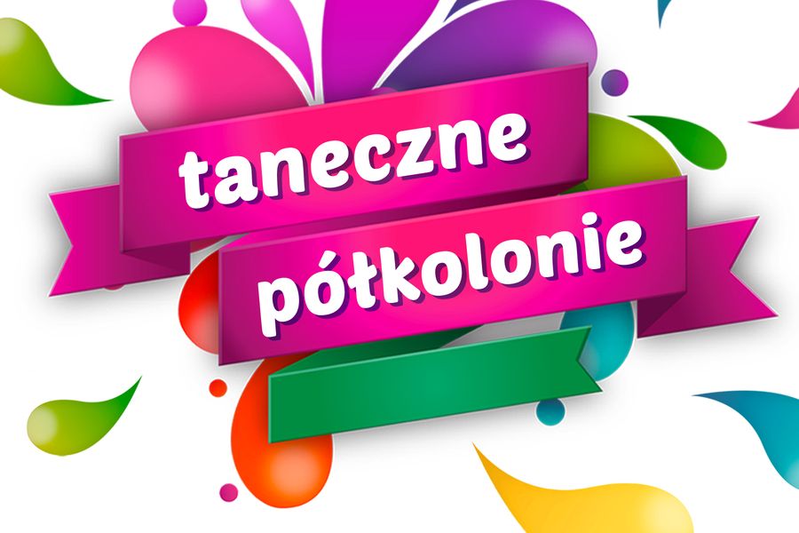 Taneczne Półkolonie 2020 – Jagielski Dance Project – Toruń
