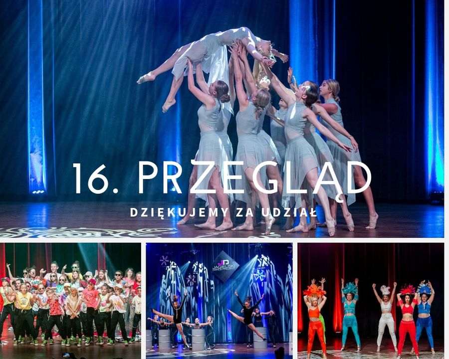 3częśc – 16. Przegląd – Szkoła Tańca Jagielski Dance Project