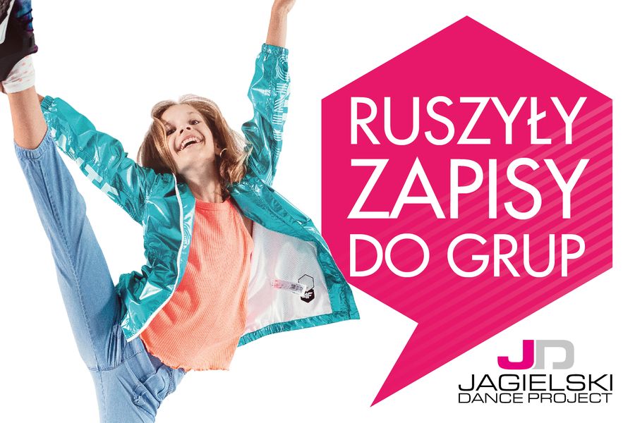 Zapisy do nowych grup – Jagielski Dance Project Toruń