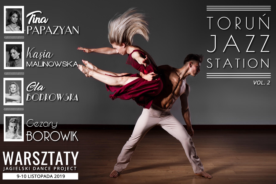 Toruń Jazz Station vol. 2 – Warsztaty Taneczne w Jagielski Dance Project