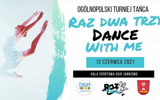 Raz Dwa Trzy Dance With Me 2021