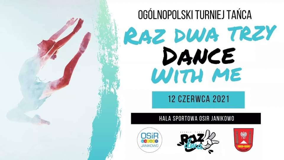 Raz Dwa Trzy Dance with Me 2021