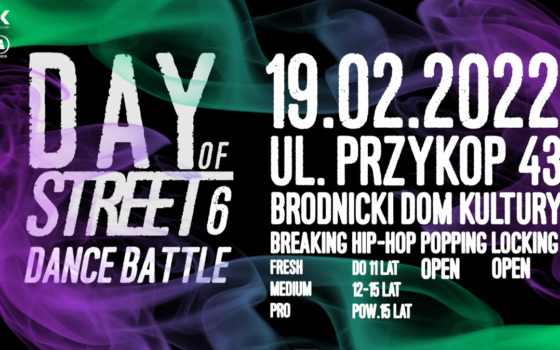 Day of Street 6 Dance & Battle 19.02.2022