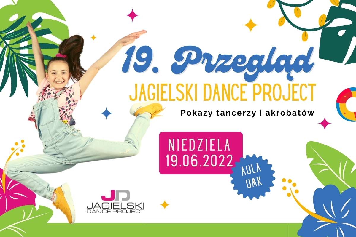19 Przegląd Jagielski Dance Project 2022