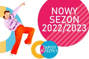 Nowy sezon 2022 Taniec Toruń Jagielski Dance Project