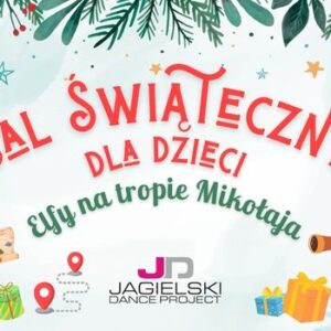 Bale Świąteczne dla dzieci