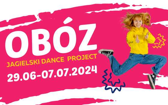 Obóz Jagielski Dance Project 2024 taniec akrobatyka warsztaty Toruń Licheń