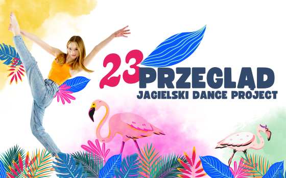 23. Przegląd Jagielski Dance Project 2024 Toruń pokaz tańca świeto tańca