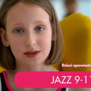 Dzieci opowiadają o tańcu – jazz