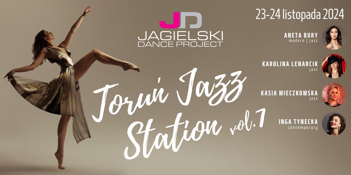 Toruń Jazz Station vol. 7 Jagielski Dance Project