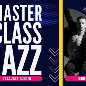 Master Class Jazz Igor Leonik 21.12.2024