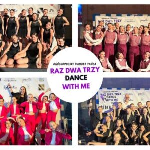 RAZ DWA TRZY DANCE WITH ME – Janikowo 26-27.04.2025