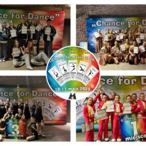 CHANCE FOR DANCE – Toruń 10-11.05.2025