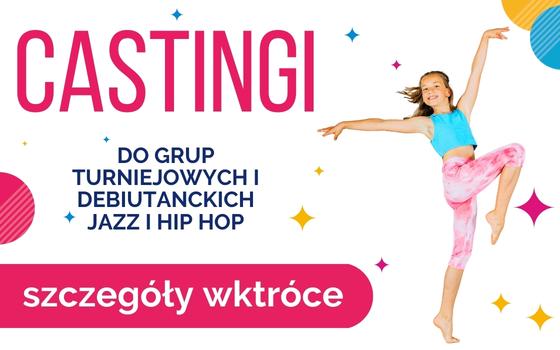 Casting do grup turniejowych taniec Toruń Jagielski Dance Project